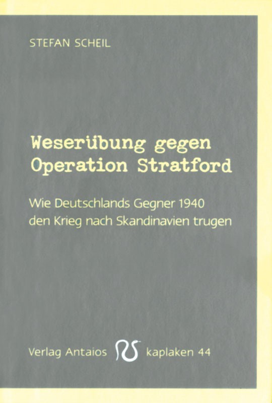 Weserübung gegen Operation Stratford
