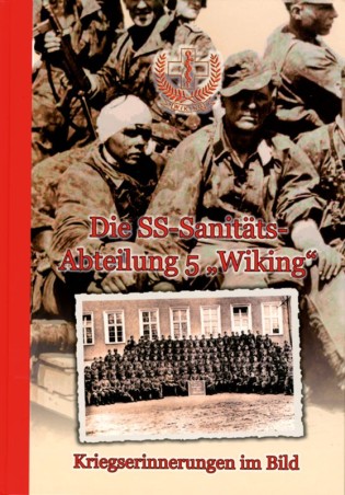 Die SS-Sanitätsabteilung 5 "Wiking"