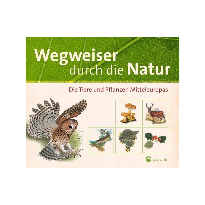 Wegweiser durch die Natur