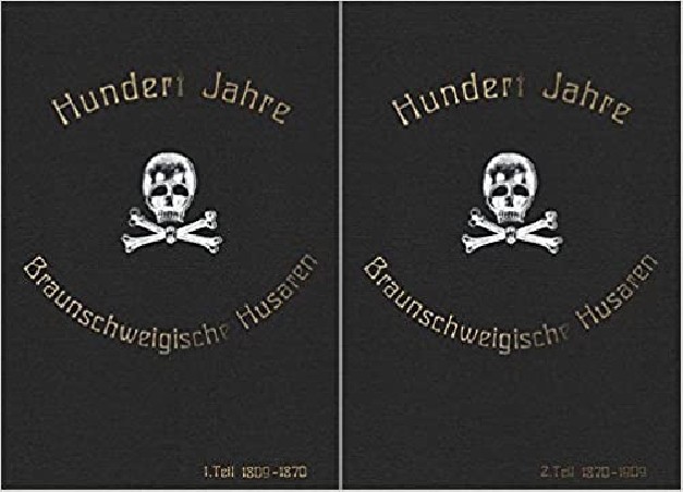Hundert Jahre Braunschweigische Husaren
