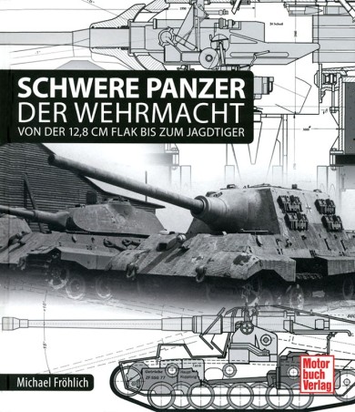 Schwere Panzer der Wehrmacht