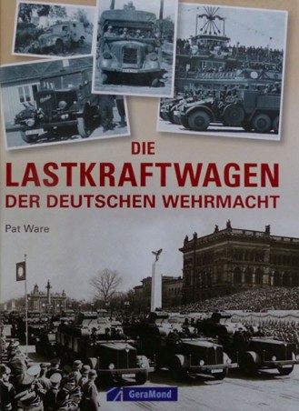 Die Lastkraftwagen der deutschen Wehrmacht