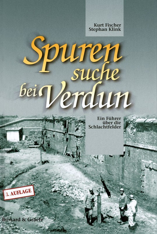 Spurensuche bei Verdun