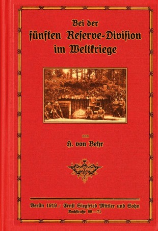 Bei der fünften Reserve-Division im Weltkriege