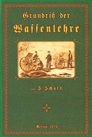 Grundriß der Waffenlehre