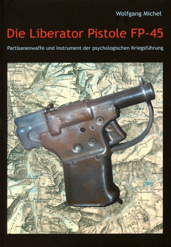Die Liberator Pistole FP-45