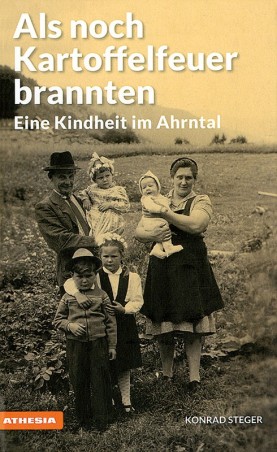 Als noch Kartoffelfeuer brannten