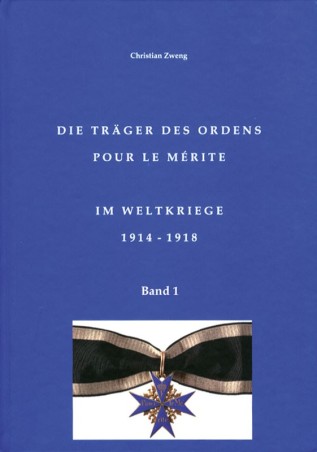 Die Träger des Ordens Pour le Mérite im Weltkrieg