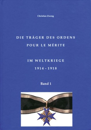 Die Träger des Ordens Pour le Mérite im Weltkrieg