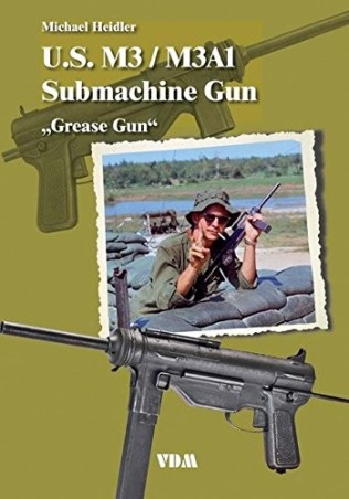U.S M3 / M3A1 Submachine Gun - "Grease Gun"
