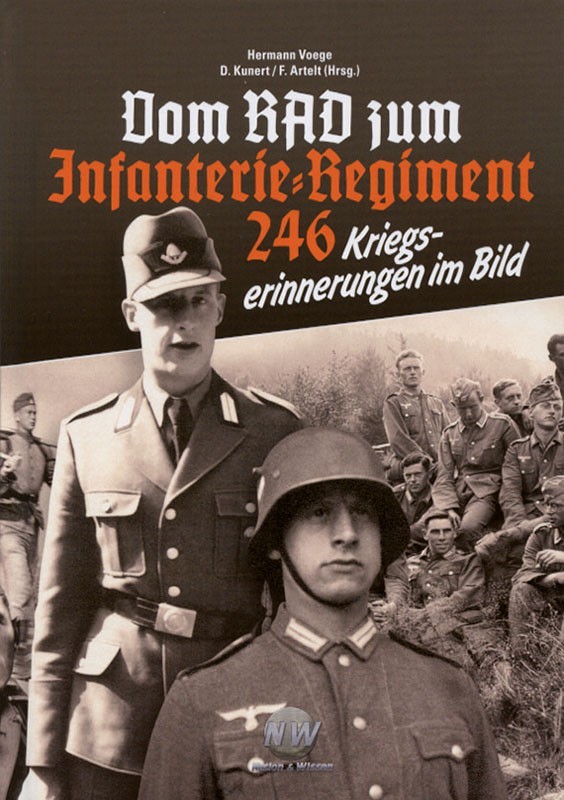 Vom RAD zum Infanterieregiment 246