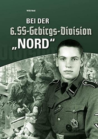 Bei der 6. SS-Gebirgs-Division Nord