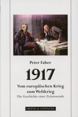 Vom europäischen Krieg zum Weltkrieg