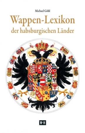 Wappen-Lexikon der habsburgischen Länder
