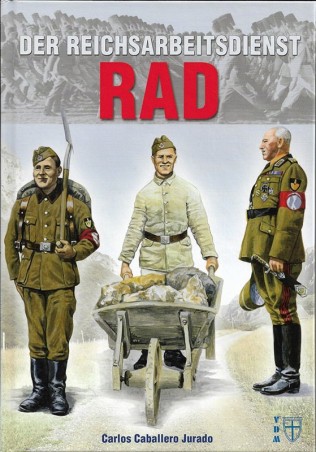Der Reichsarbeitsdienst RAD