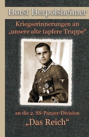 Kriegserinnerungen an unsere alte tapfere Truppe