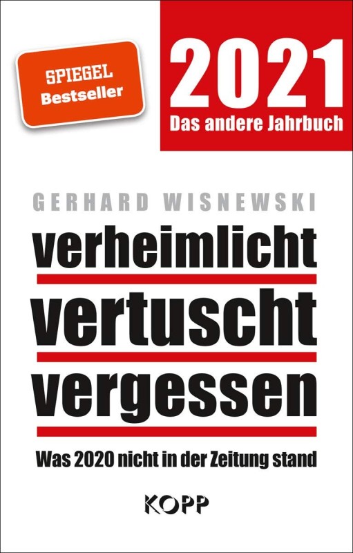 Verheimlicht, vertuscht, vergessen