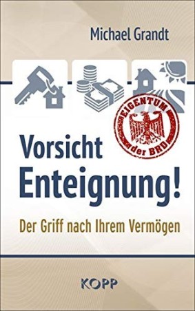 Vorsicht Enteignung!
