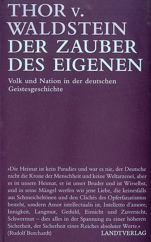 Der Zauber des Eigenen