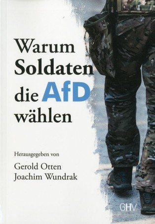 Warum Soldaten die AfD wählen