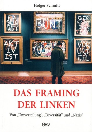 Das Framing der Linken