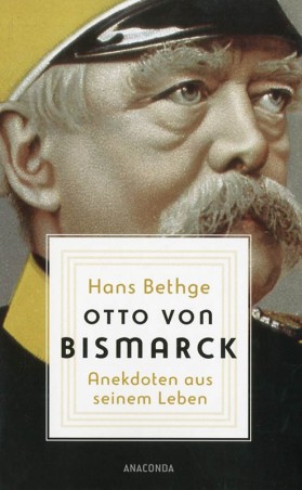 Otto von Bismarck