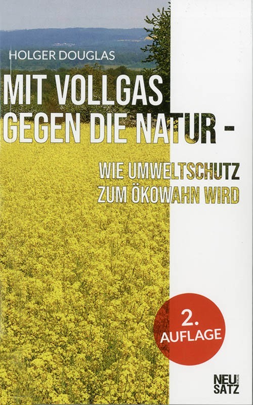 Mit Vollgas gegen die Natur