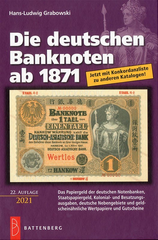 Die deutschen Banknoten ab 1871