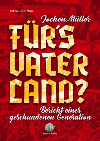 Jochen Müller – Für’s Vaterland?
