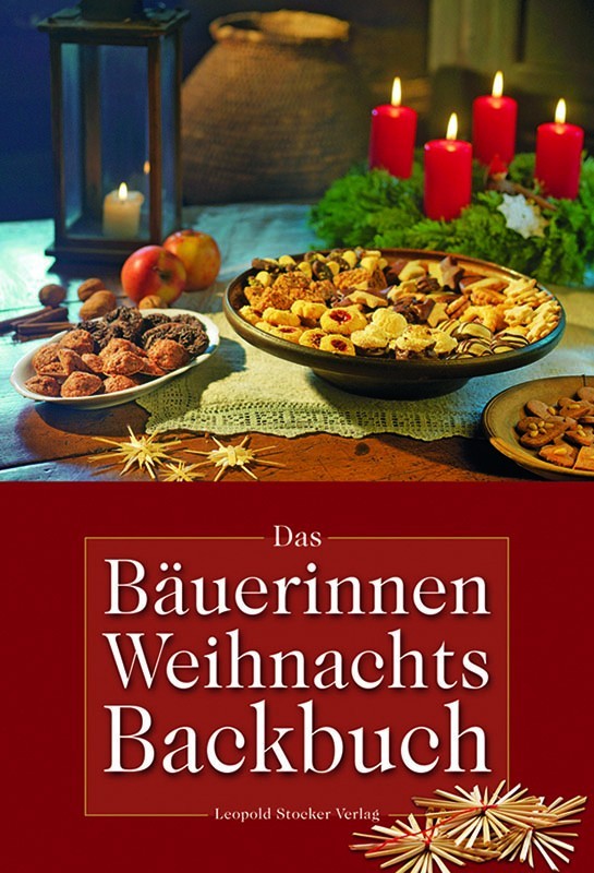 Das Bäuerinnen-Weihnachts-Backbuch