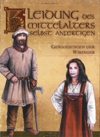 Kleidung des Mittelalters selbst anfertigen
