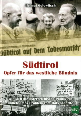 Südtirol - Opfer politischer Erpressung