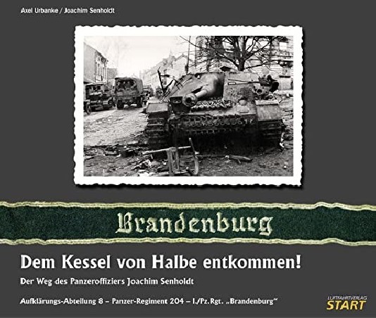 Dem Kessel von Halbe entkommen!
