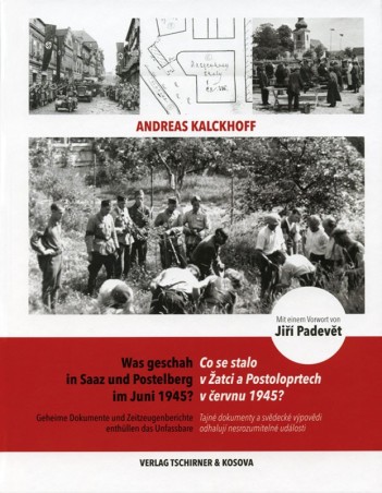 Was geschah in Saaz und Postelberg im Juni 1945