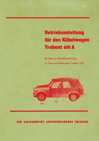 Betriebsanleitung für den Kübelwagen Trabant 601A