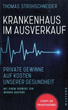 Krankenhaus im Ausverkauf