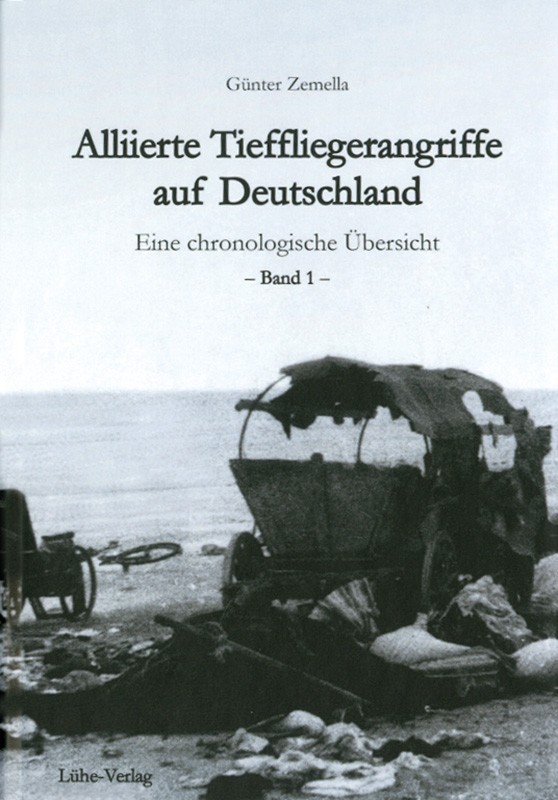 Alliierte Tieffliegerangriffe auf Deutschland