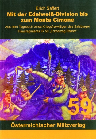 Mit der Edelweiß-Division bis zum Monte Cimone
