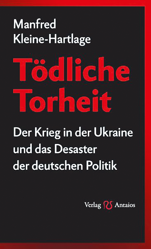 Tödliche Torheit