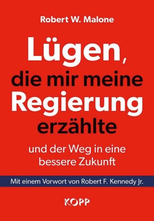 Lügen, die mir meine Regierung erzählte