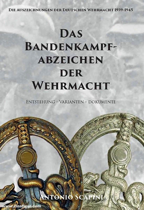 Das Bandenkampfabzeichen der Wehrmacht
