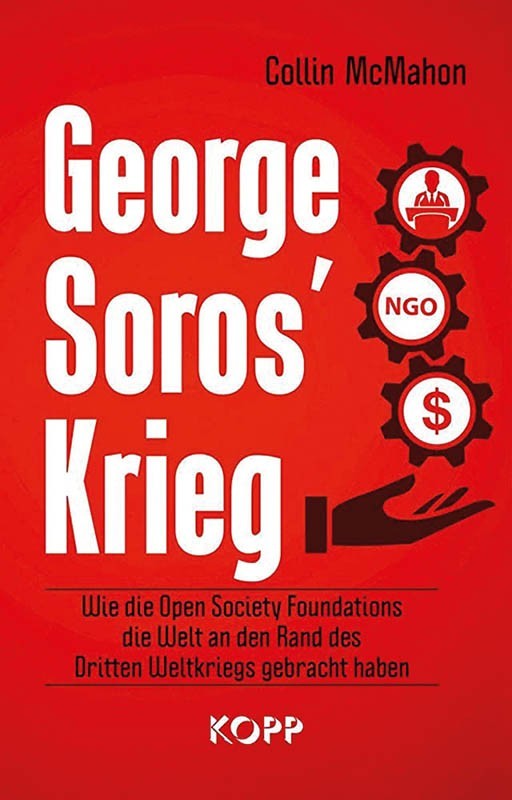 George Soros´ Krieg