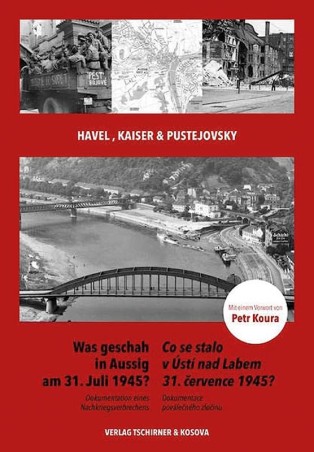 Was geschah in Aussig am 31. Juli 1945?