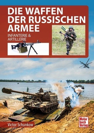 Die Waffen der russischen Armee