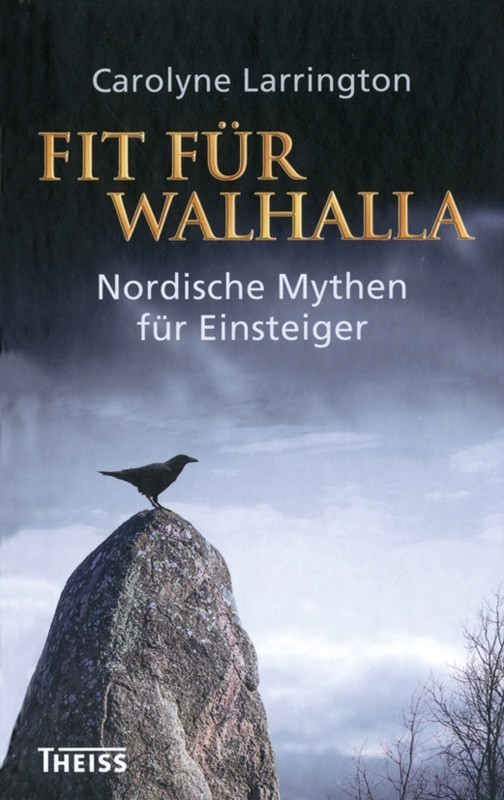 "Fit für Walhalla"