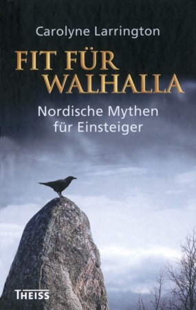 "Fit für Walhalla"
