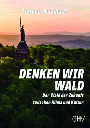 Denken wir Wald