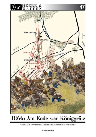 1866: Am Ende war Königgrätz