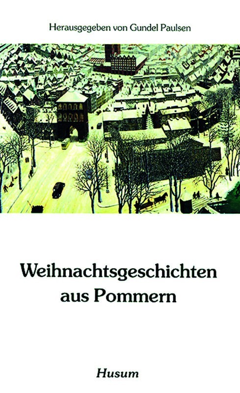 Weihnachtsgeschichten aus Pommern