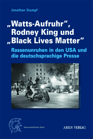 "Watts-Aufruhr", Rodney King und "Black Lives Matter"